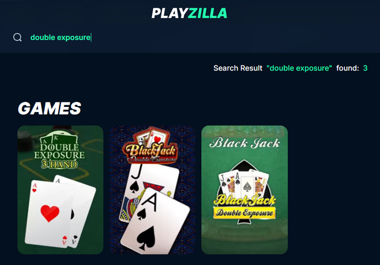 Playzilla carries Double Exposure Blackjack from three different providers, all available for free play.